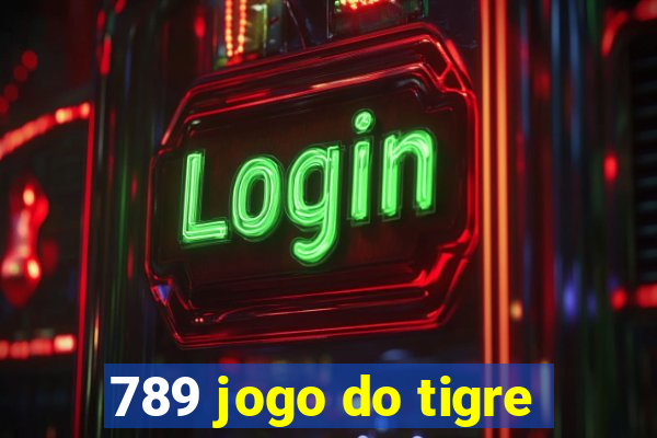 789 jogo do tigre